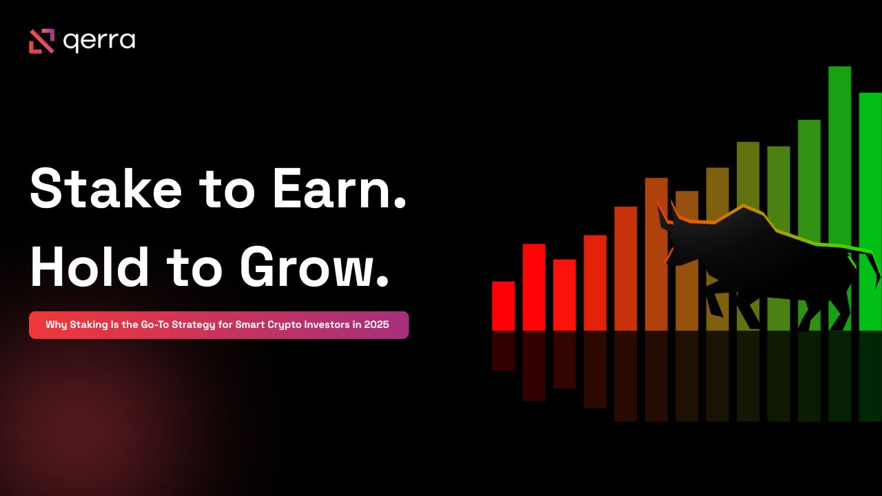 Why Staking Is the Go-To Strategy