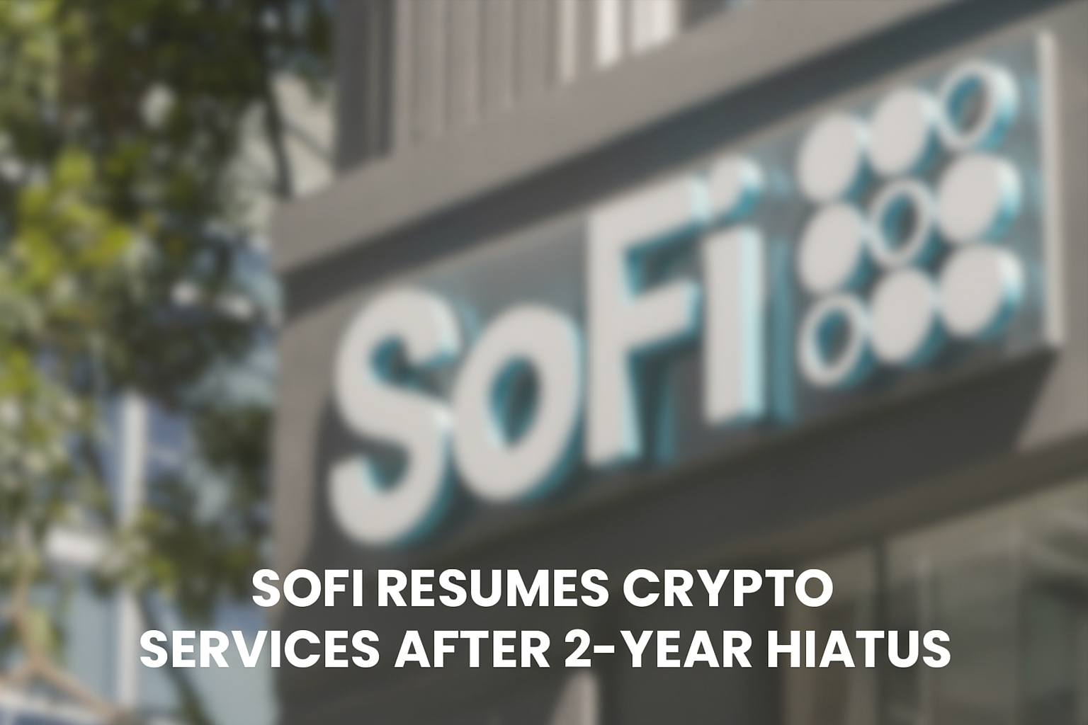 sofi-crypto-services-return