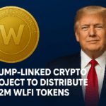 Trump-Linked Crypto Project to Distribute $1.2M WLFI Tokens